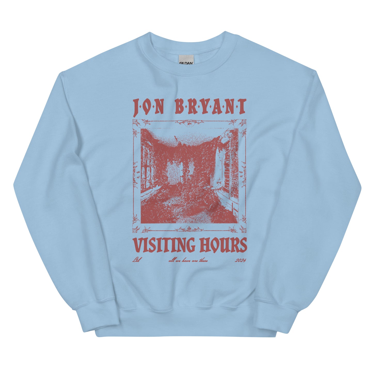 The Visiting Hours Sweatshirt - Ltd Edition
