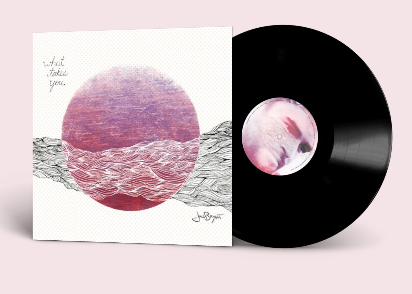 What Takes You Vinyl LP
